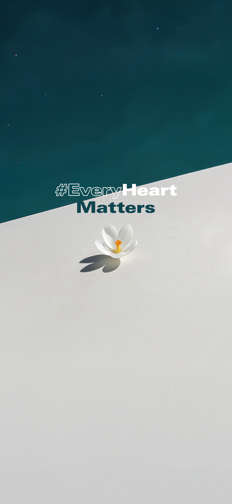 #EveryHeartMatters