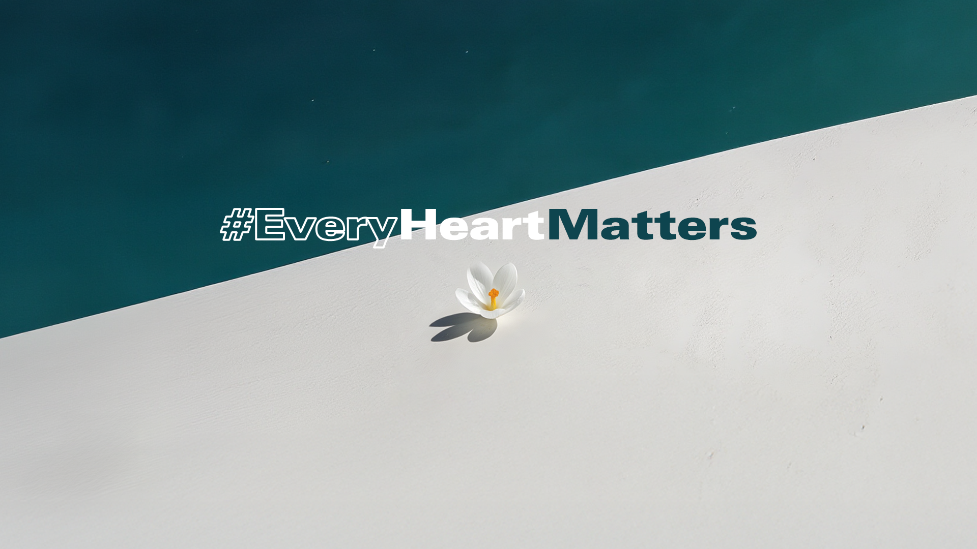 #EveryHeartMatters